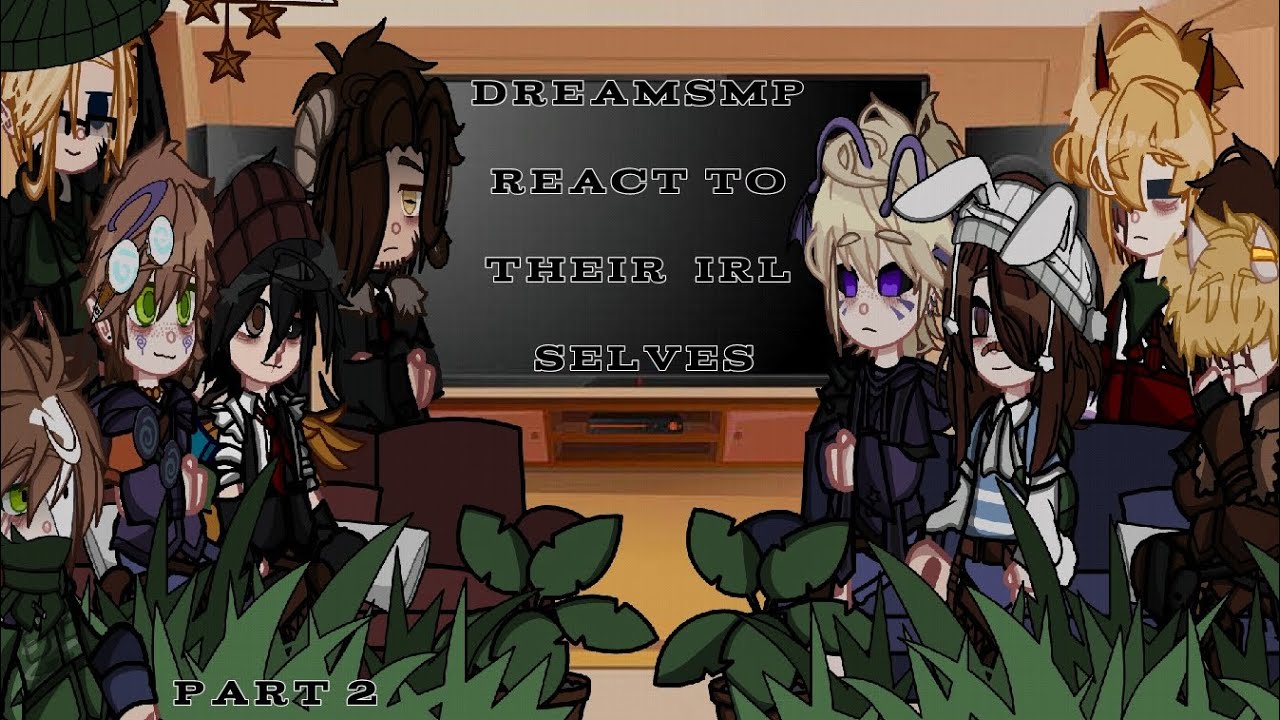 DreamSMP / MCYT React To Their IRL Selves || Part 2 || Gacha DreamSMP || GCRV ||