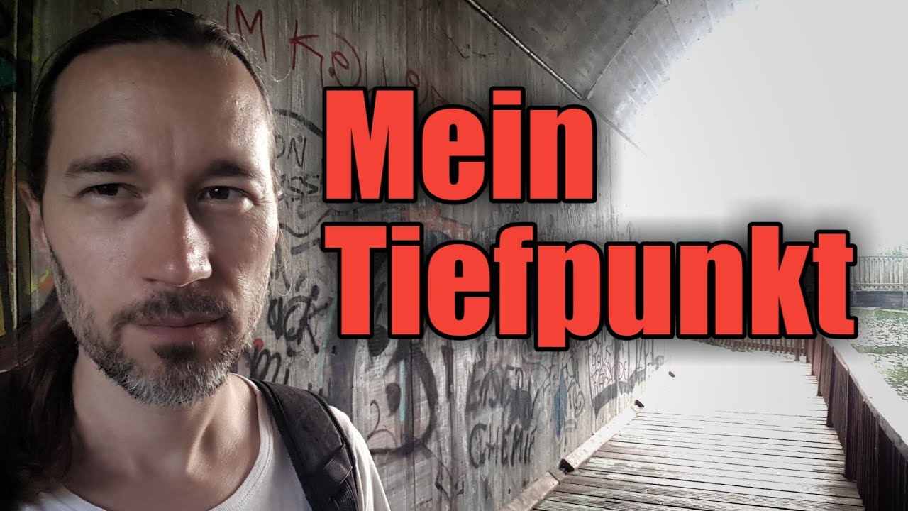 Das war mein Tiefpunkt...