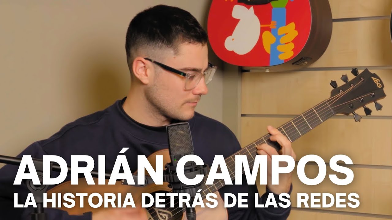 Un millón de followers: La historia de Adrián Campos en la guitarra
