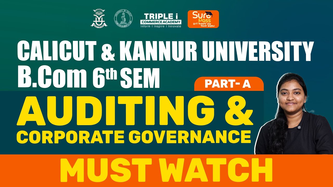 Calicut University & Kannur University | B.COM 6th Sem | Auditing & Corporate Governance |  Part A |