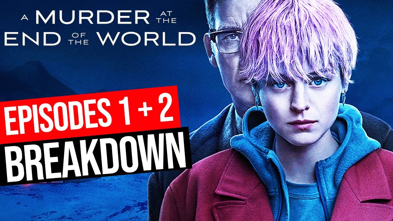 A Murder at the End of the World | Episodes 1 & 2 Breakdown