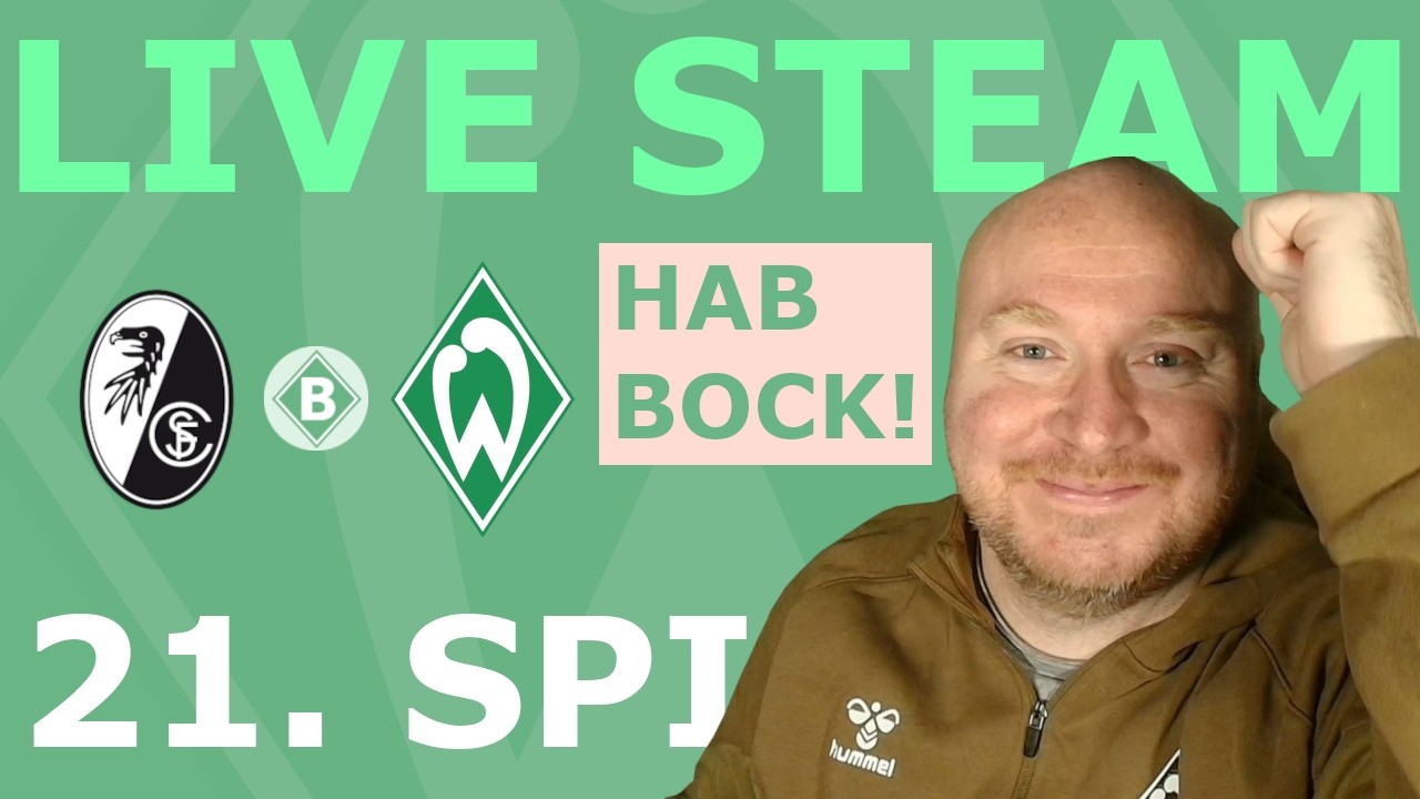 Freiburg vs WERDER - 21. Spieltag | Watchalong | BastiB - Bremen Fan aus Bayern