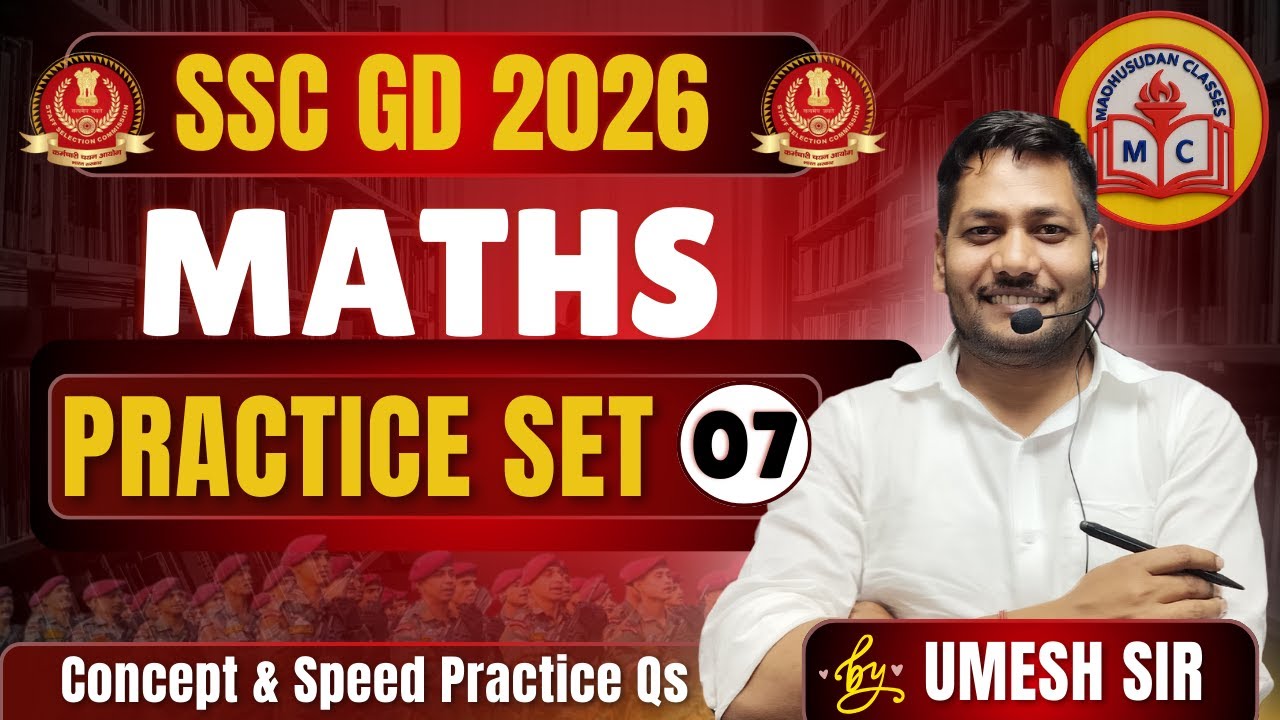 SSC GD Maths Practice Set 07 | Most Important Questions 2026 |#sscgd2026  Maths by Umesh सर