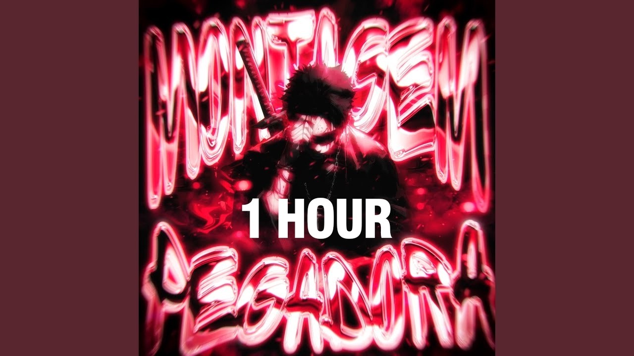 MONTAGEM PEGADORA (Ultra Slowed) [1 HOUR]