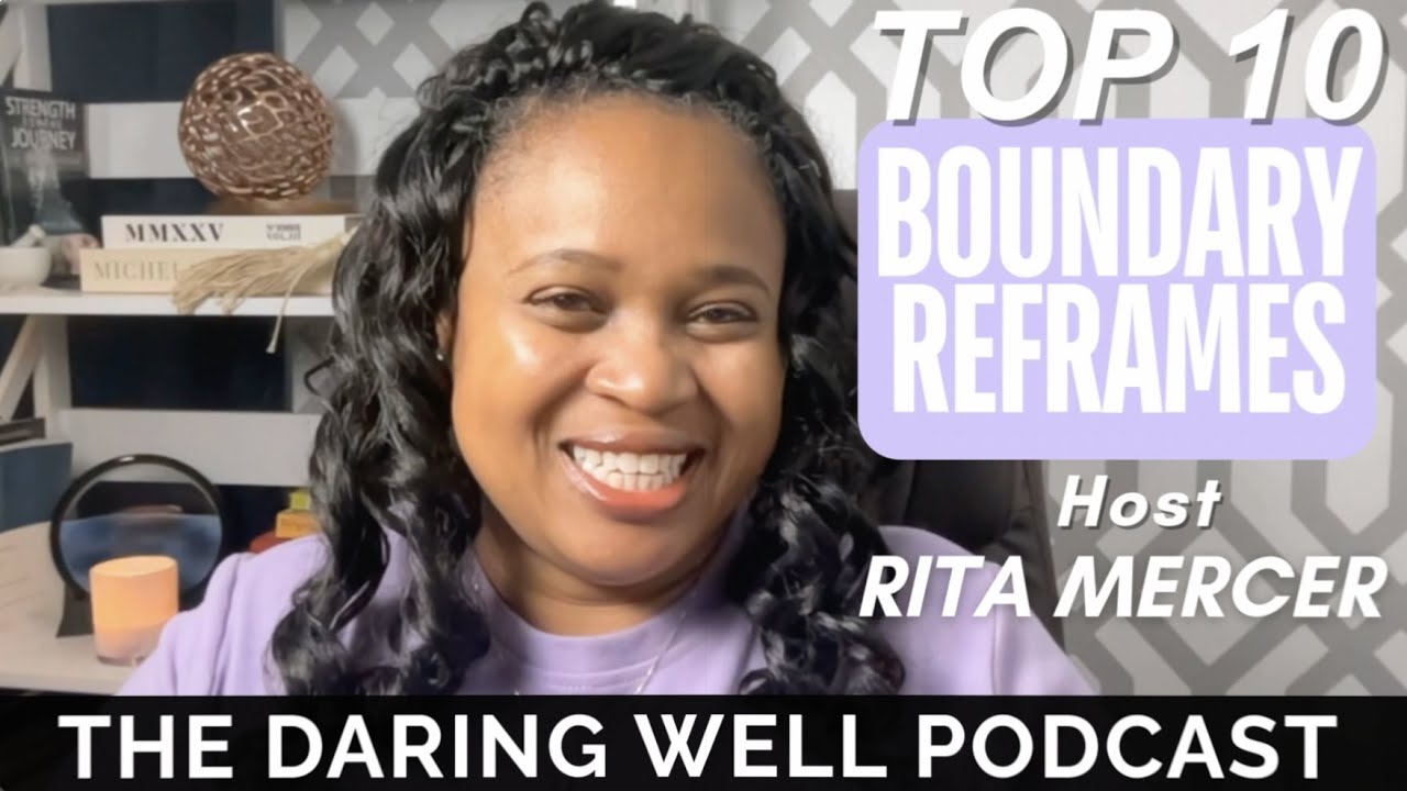 Top 10 Boundary Reframes   What Roles Are You Resigning From This Year? Part 2