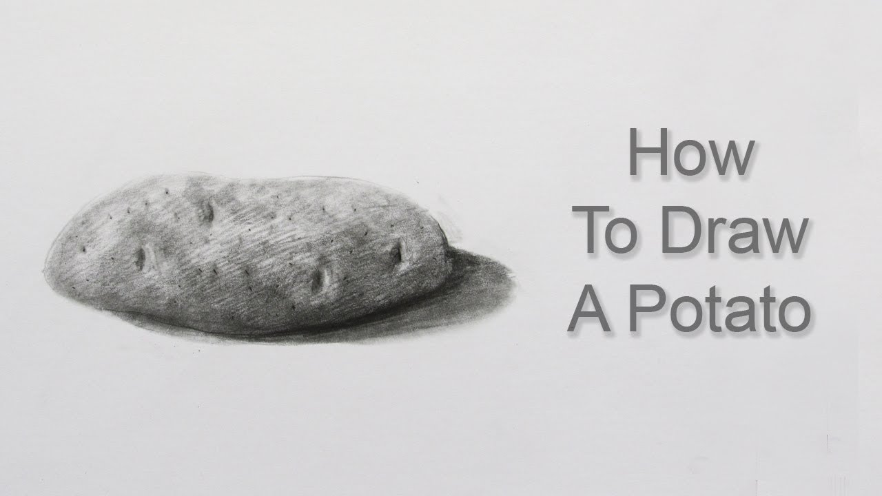 How To Draw A Potato Step By Step: Pencil Sketch Potato Drawing
