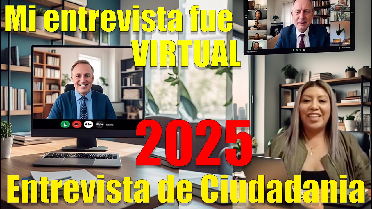 Entrevista de Ciudadania 2025 TESTIMONIO MARYLAND ENTREVISTA VIRTUAL, US CITIZENSHIP INTERVIEW