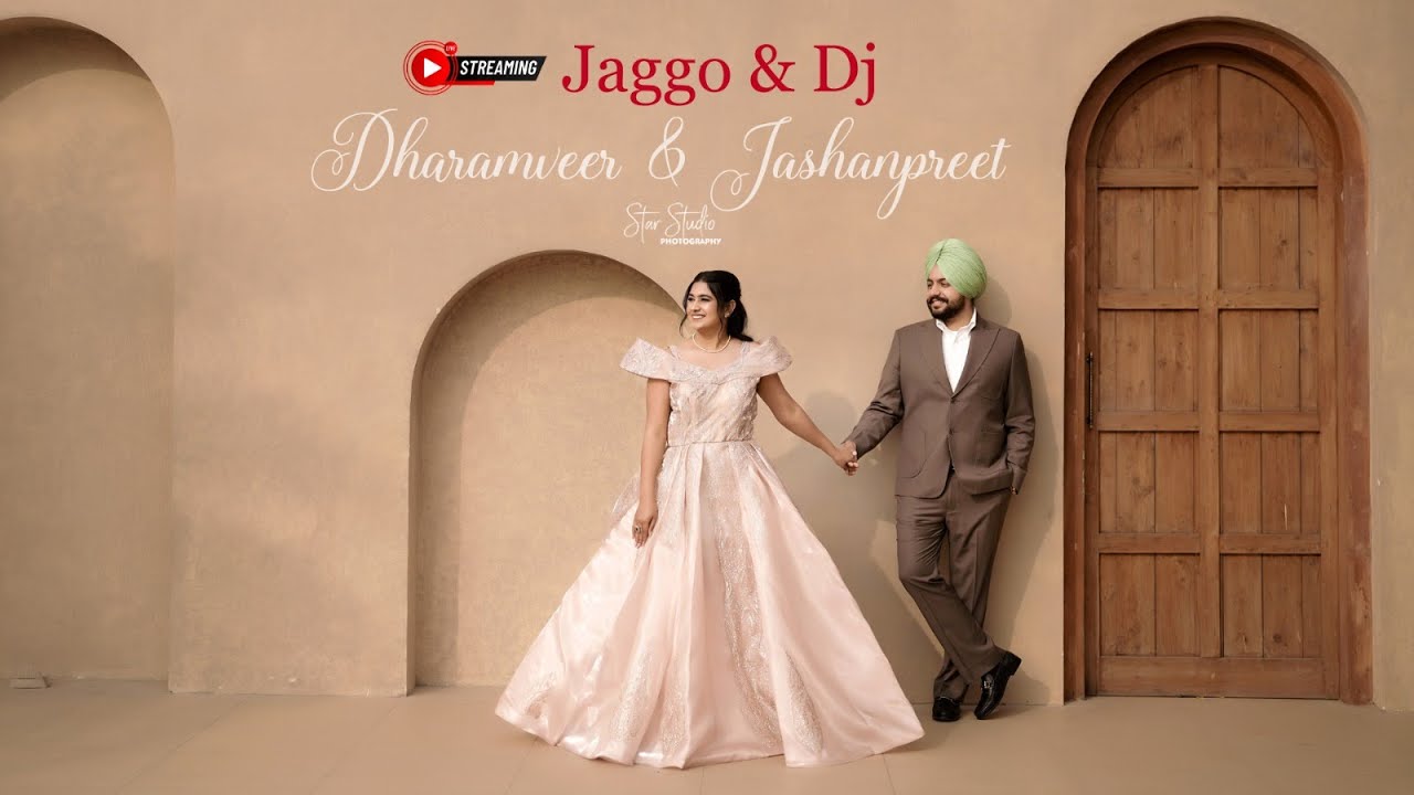 🔴 LIVE JAGGO CEREMONY || DHARAMVEER & JASHANPREET   ( STAR STUDIO PHOTOGRAPHY M. 98788-88088 )