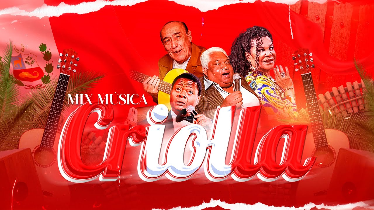 MIX M&Uacute;SICA CRIOLLA - Eva Ayll&oacute;n, Pepe V&aacute;squez, Zambo Cavero, Carmencita Lara, Los Kipus - DADDOW DJ