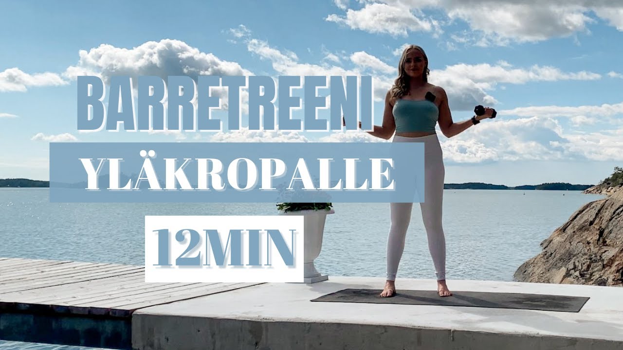 BARRETREENI YLÄVARTALOLLE - kevyet painot, suuret poltteet