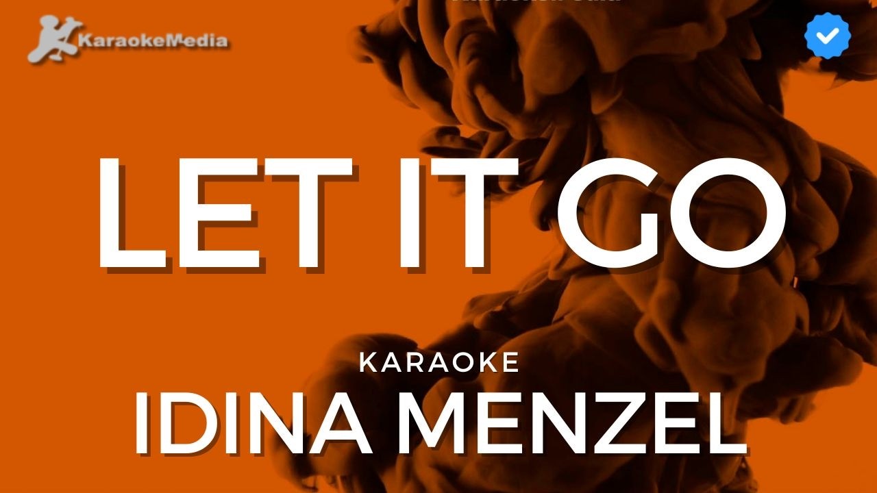 Idina Menzel - Let It go (Karaoke)