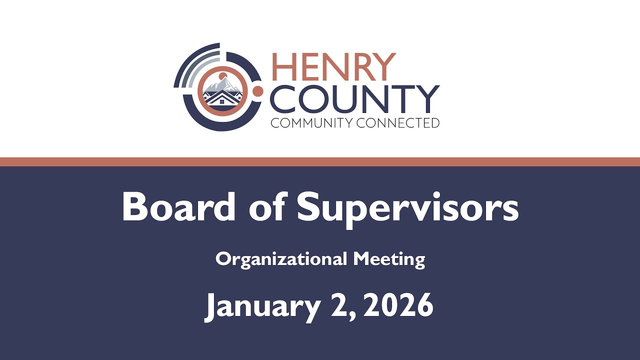 Henry County Board of Supervisors: January 2, 2026