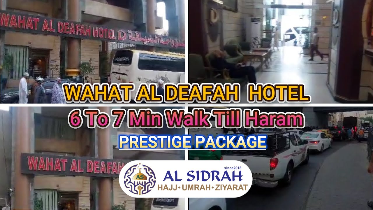 WAHAT AL DEAFAH HOTEL | 500 Mtrs | Prestige Package | 6 To 7 Min Walk Till Haram #viralvideo #umrah