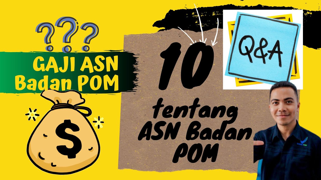 Jawab QnA : Pertanyaan Seputar Seleksi CPNS Badan POM | Pertanyaan Berapa Gaji ASN Badan POM