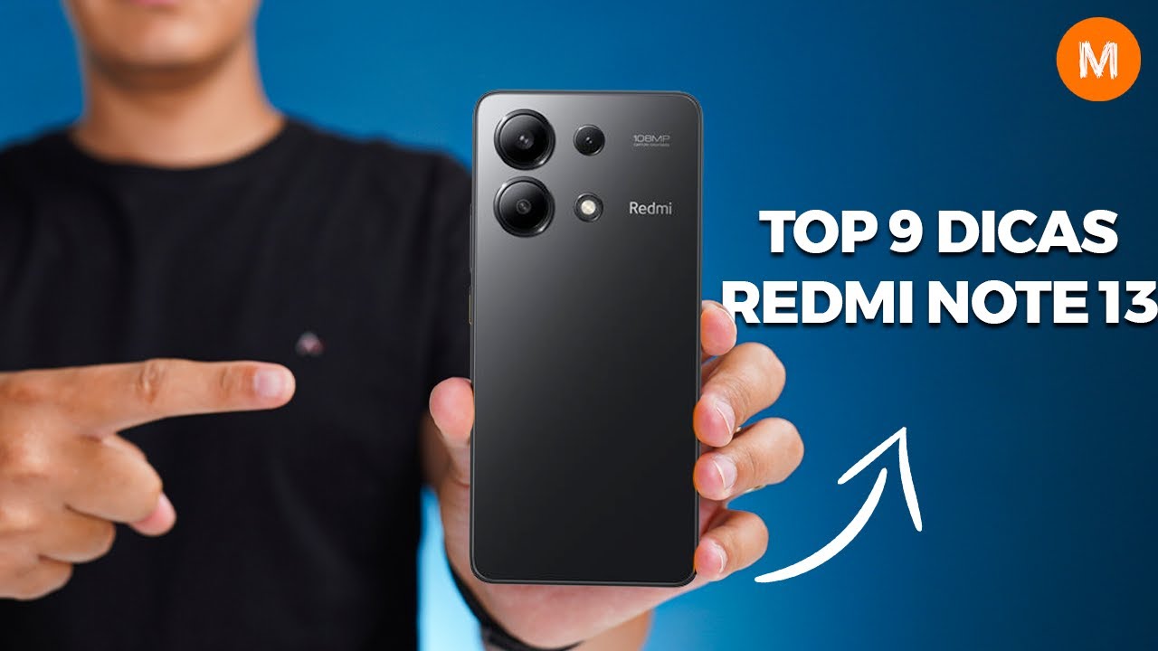 Faça! Top 9 Dicas e Truques para Redmi Note 13! E outros Xiaomi! 2024