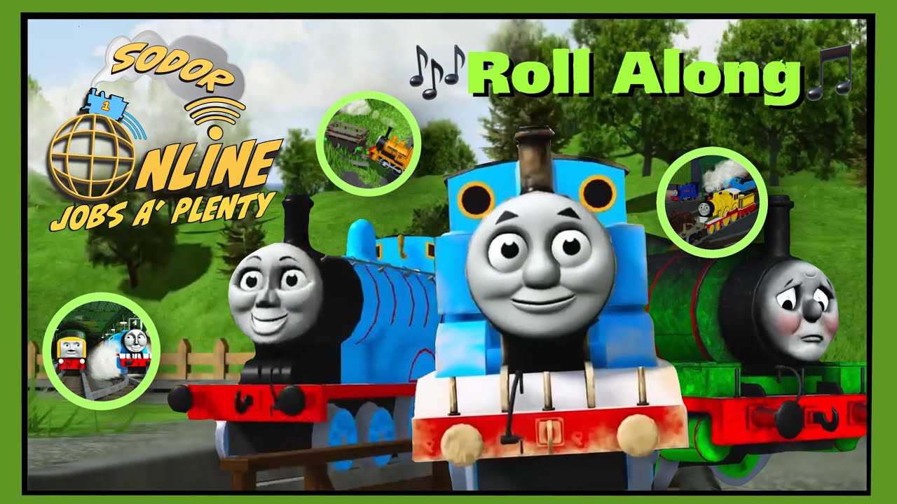 Sodor Online Jobs A' Plenty  |  🎶Roll Along🎵