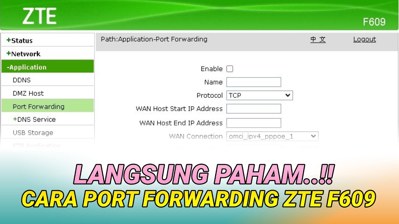 [WAJIB TAHU] Cara Port Forwarding Indihome ZTE F609