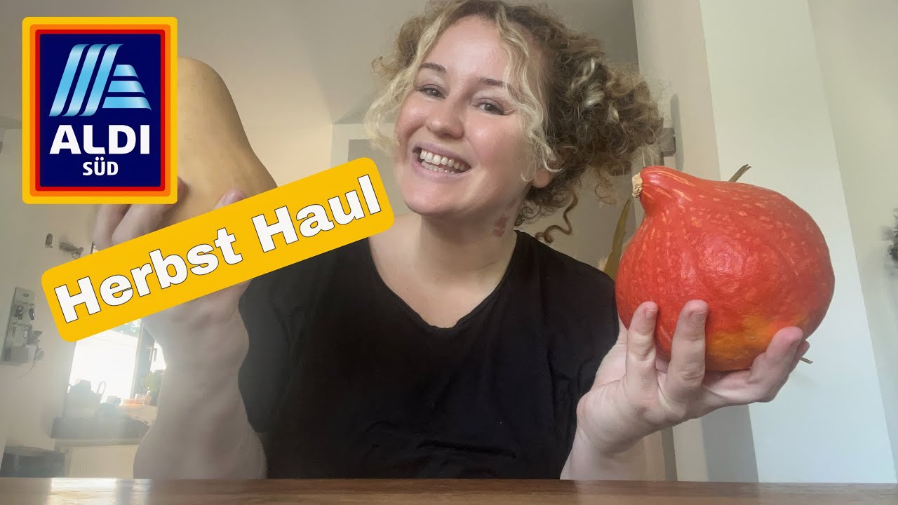 XXL ALDI S&uuml;d Haul September 2022 | 6 Personen Haushalt | Herbsteinkauf | Herbstk&uuml;che |