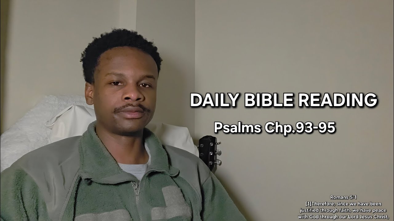 My Refuge And My Fortress. Psalms Chp 93-95 Be blessed. 