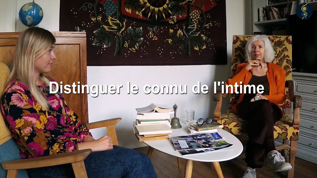 Distinguer le connu de l'intime