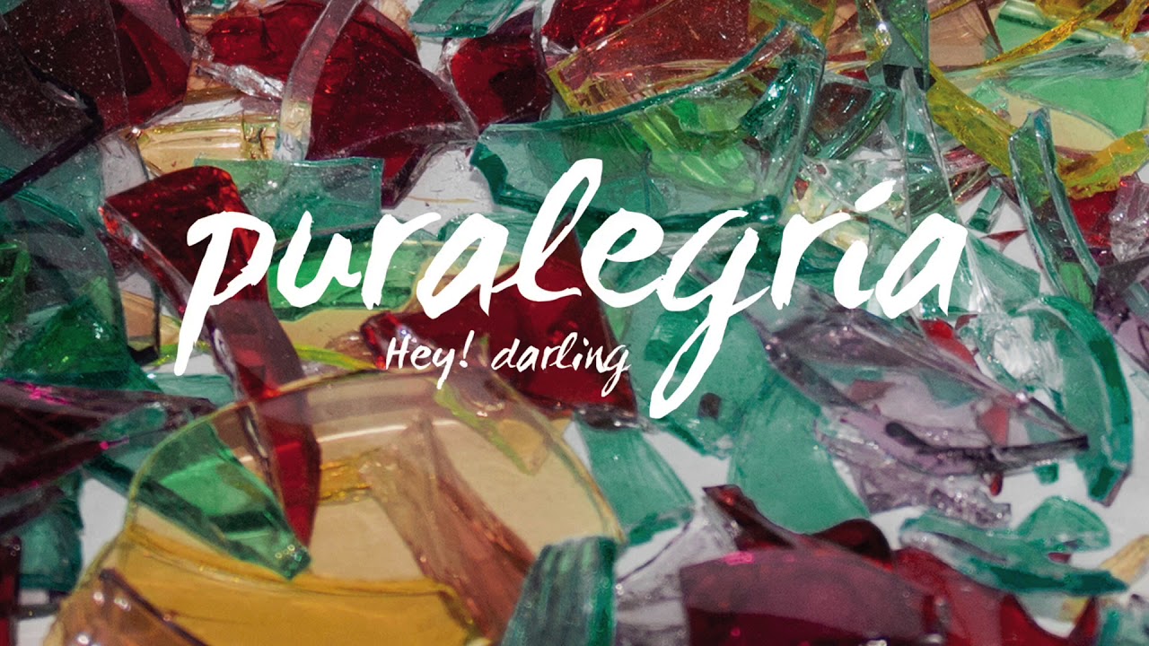 HEY!DARLING -  Puralegría (Disco Completo)