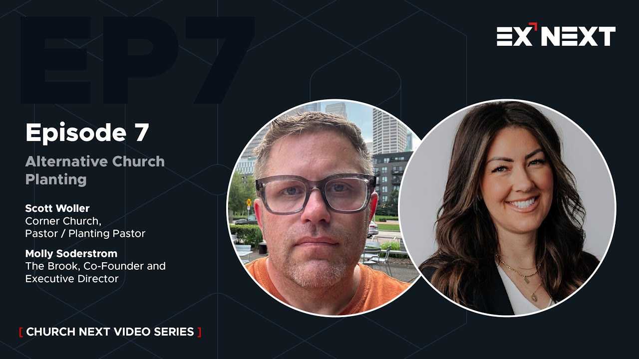Episode 7 - Alternative Church Planting