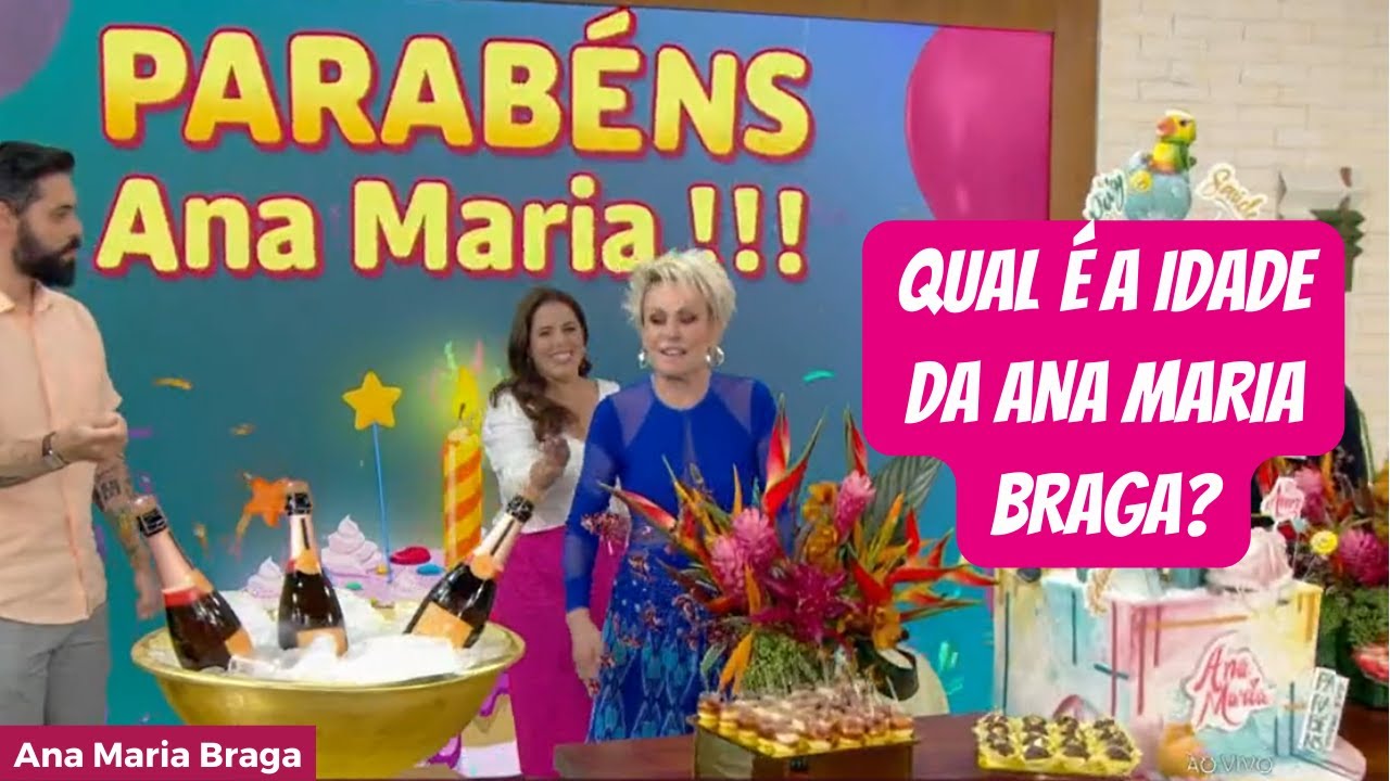 Qual é a Idade da Ana Maria Braga?! Hoje é aniversário da Ana Maria #anamariabraga #maisvocê
