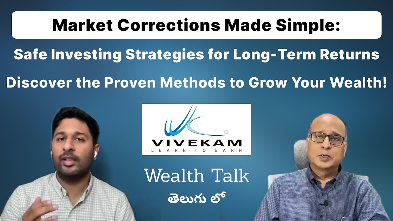 Market Corrections Made Simple: Discover the Safe & Proven Methods to Grow Your Wealth in long term.