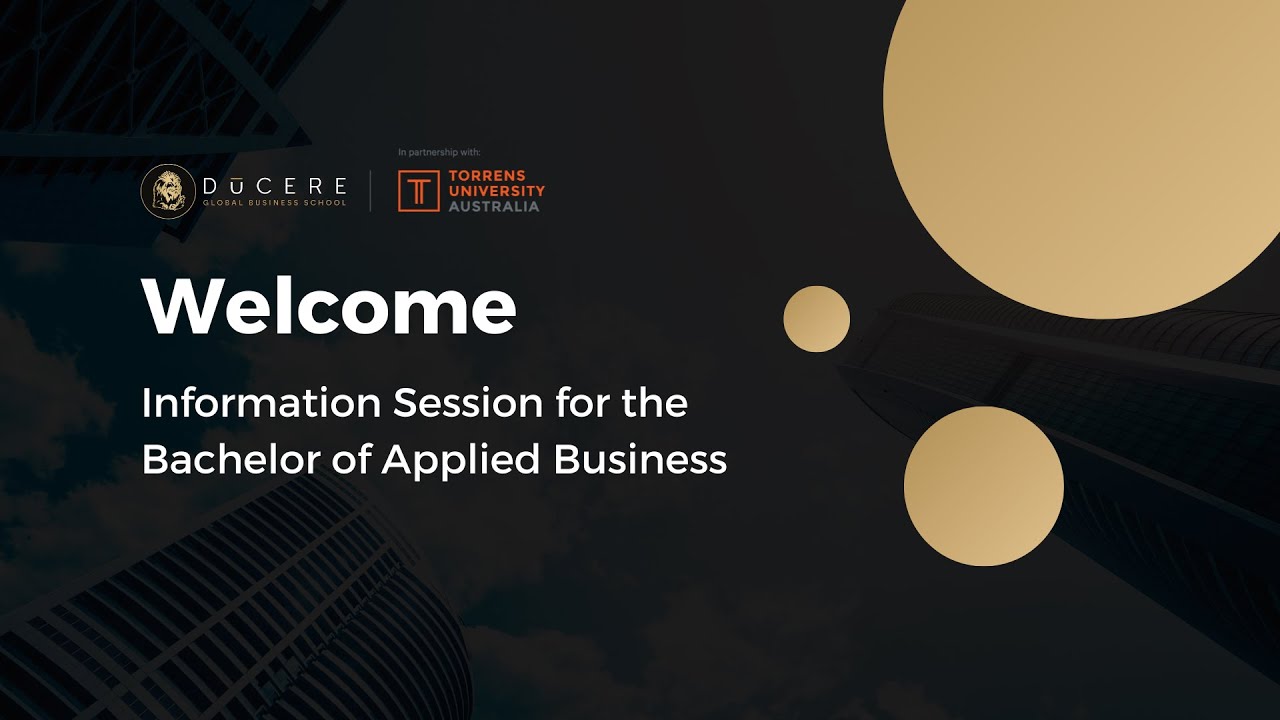Bachelor of Applied Business Information Session Webinar - Ducere Global Business School