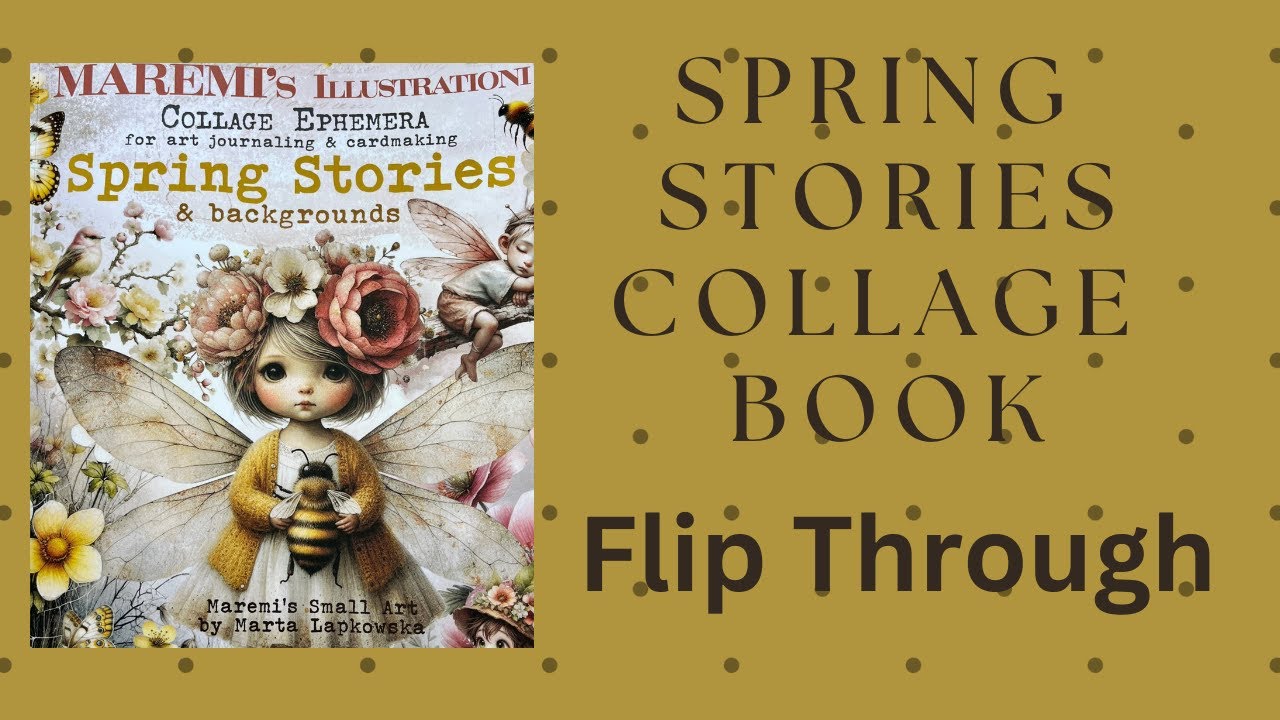Spring Stories for Collage Book | Flip Through