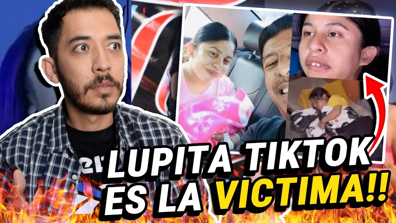 LUPITA TIKTOK Y SU HORRIBLE REALIDAD || Psicólogo analiza el caso de Lupita Tiktok