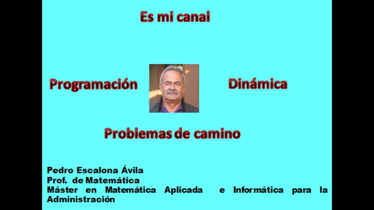 Programación  dinámica  Parte 1