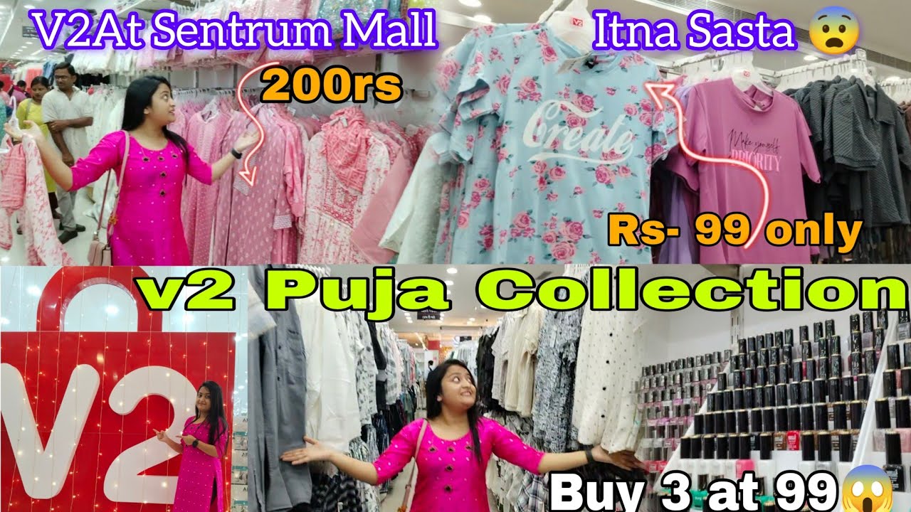 V2 Open In Asansol Sentrum Mall🤩| V2Durga Puja Collection 🤩| Starting Price Rs50😱 | #asansolvlogger