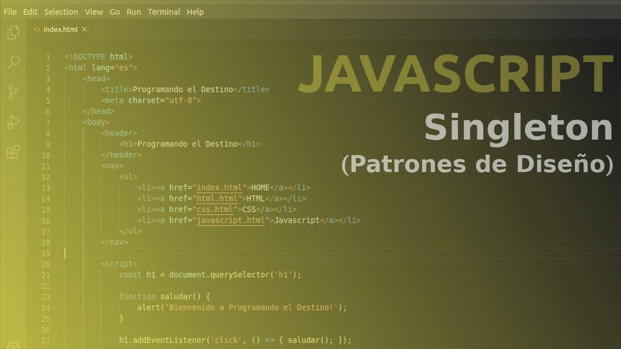 Curso Javascript - Singleton [Patrones de Diseño]