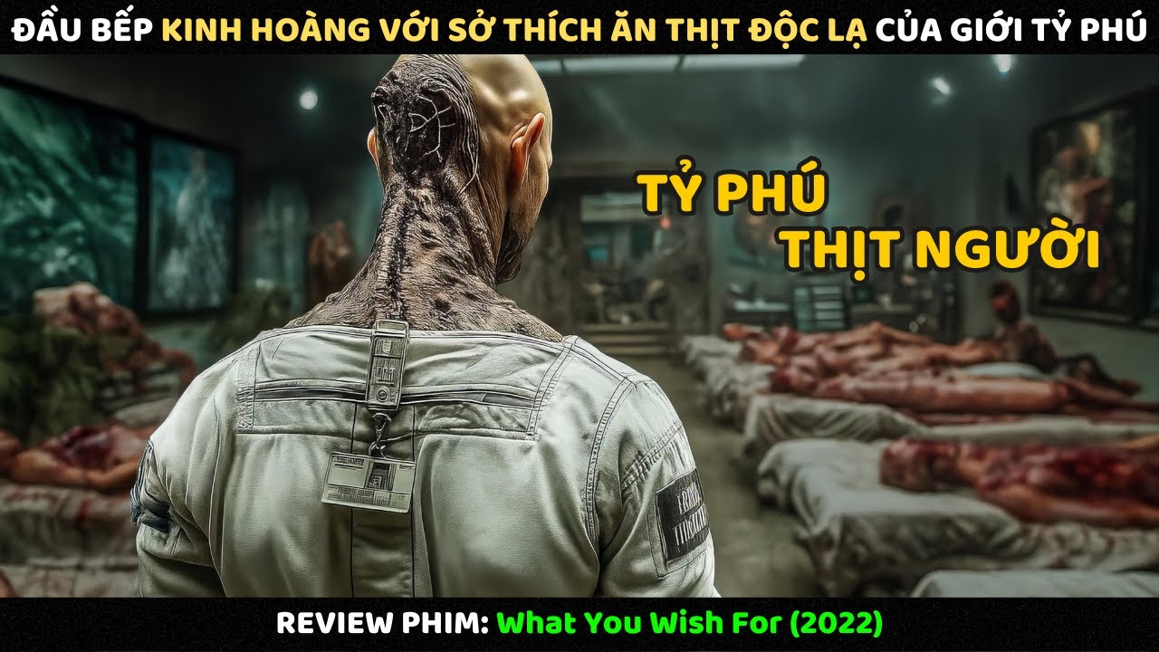Đầu Bếp Kinh Hoàng Với Sở Thích Ăn Thịt Độc Lạ Của Giới Tỷ Phú l Review Phim