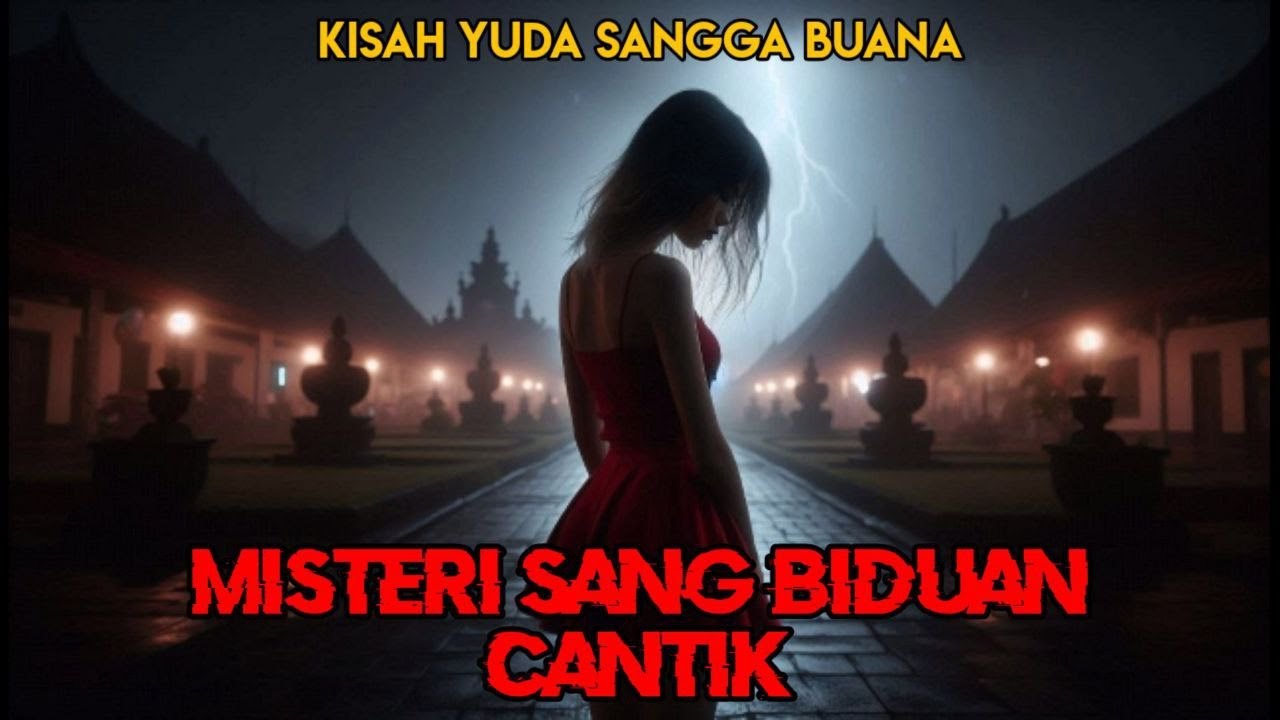 Misteri Sang Biduan Cantik || Kisah Yudha Sangga Buana