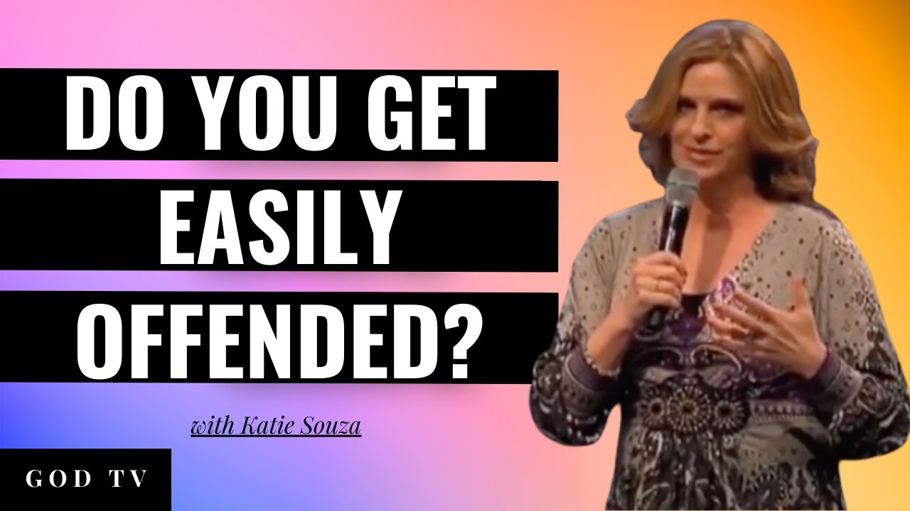 Do You Get Easily Offended? | Katie Souza