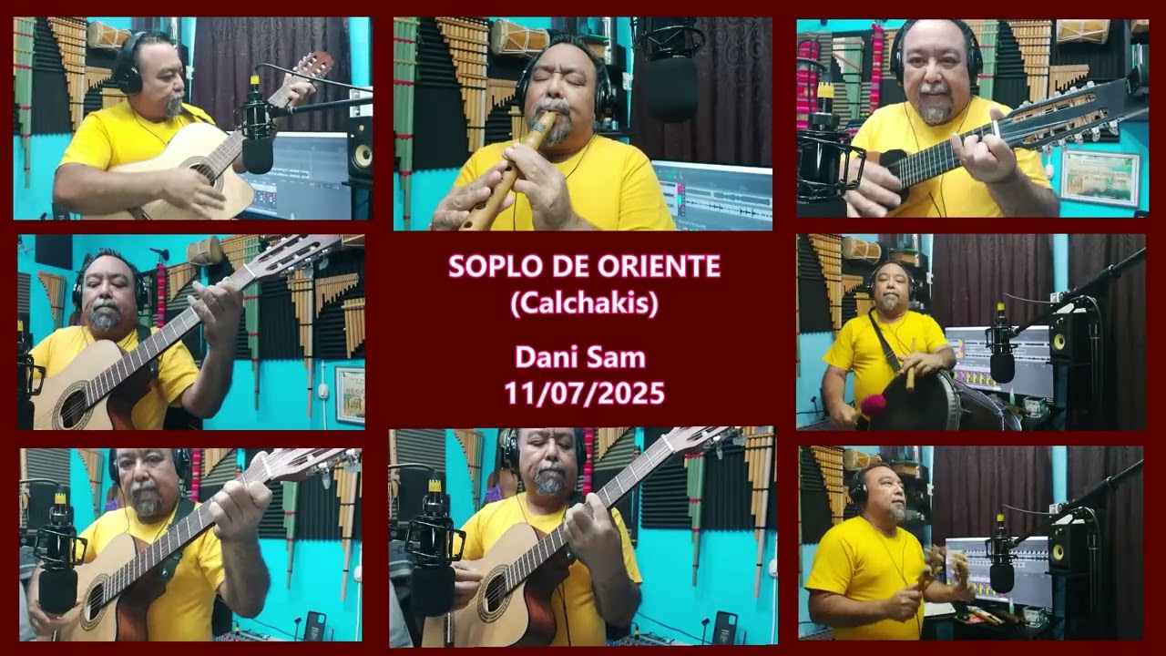 SOPLO DE ORIENTE (CALCHAKIS)  Dani Sam