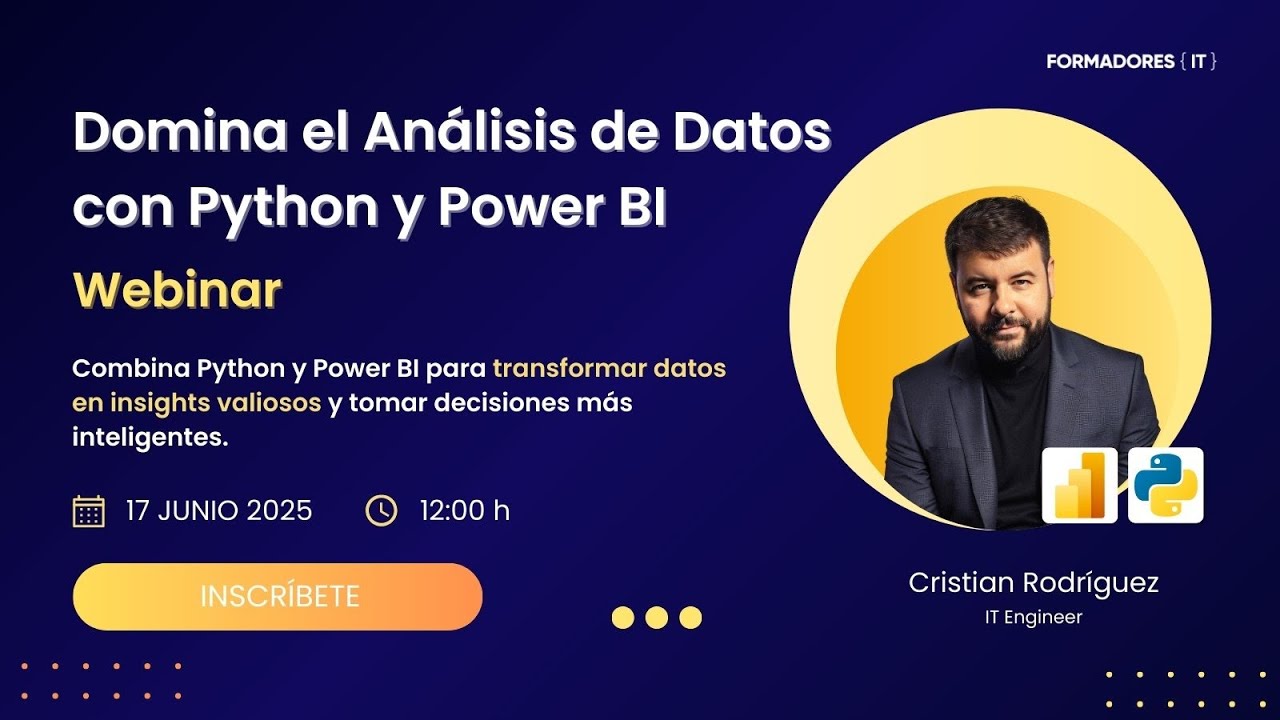 🚀Domina el an&aacute;lisis de datos con Python y Power BI | Webinar completo Data Analytics🔥