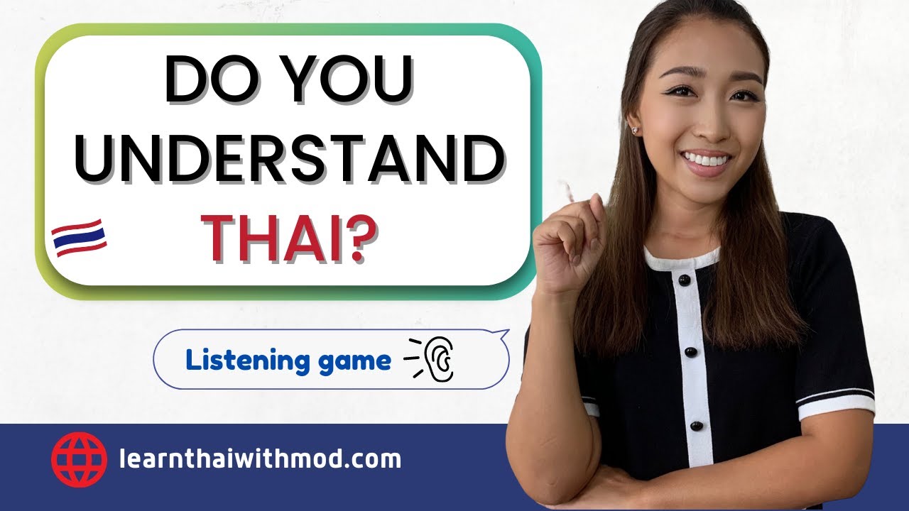 Thai Listening Test:  How Good are Your Thai Listening Skills? | Similar Sounding Words