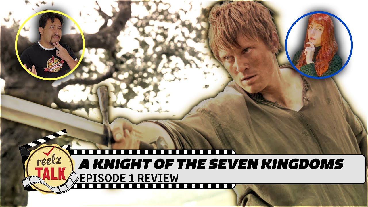 A Knight of the Seven Kingdoms Episode 1 Review | Back to the world of Game of Thrones!