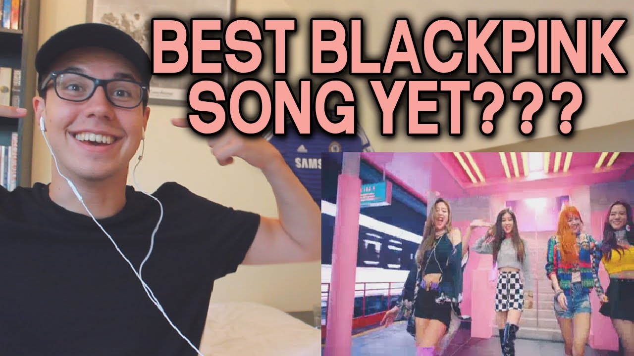 BLACKPINK - '마지막처럼 (AS IF IT'S YOUR LAST)' MV REACTION!!!