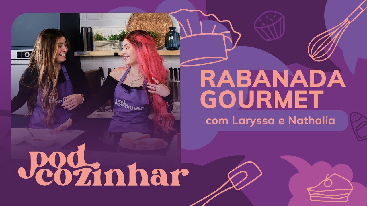 RABANADA GOURMET - com Laryssa e Nathalia #5