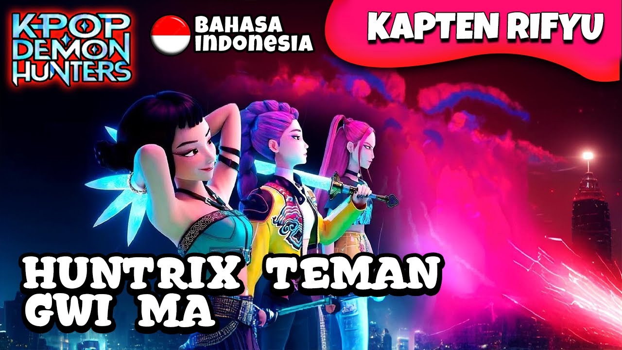 👉 HUNTRIX BERGABUNG DENGAN GWIMA 😈 KPOP DEMON HUNTER BAHASA INDONESIA