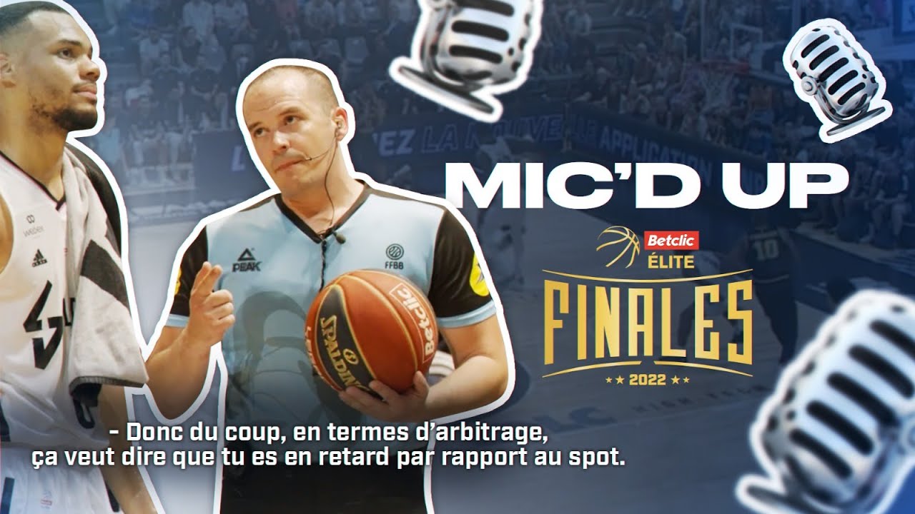 🎙 On a mis un micro sur un arbitre pendant l'épisode 1 des #FinalesBetclicELITE | LNB Officiel