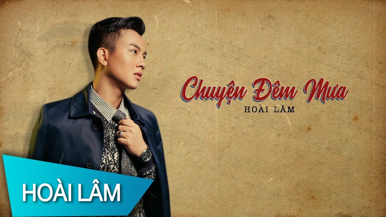 Chuyện Đêm Mưa | Hoài Lâm | (Motion Lyrics)