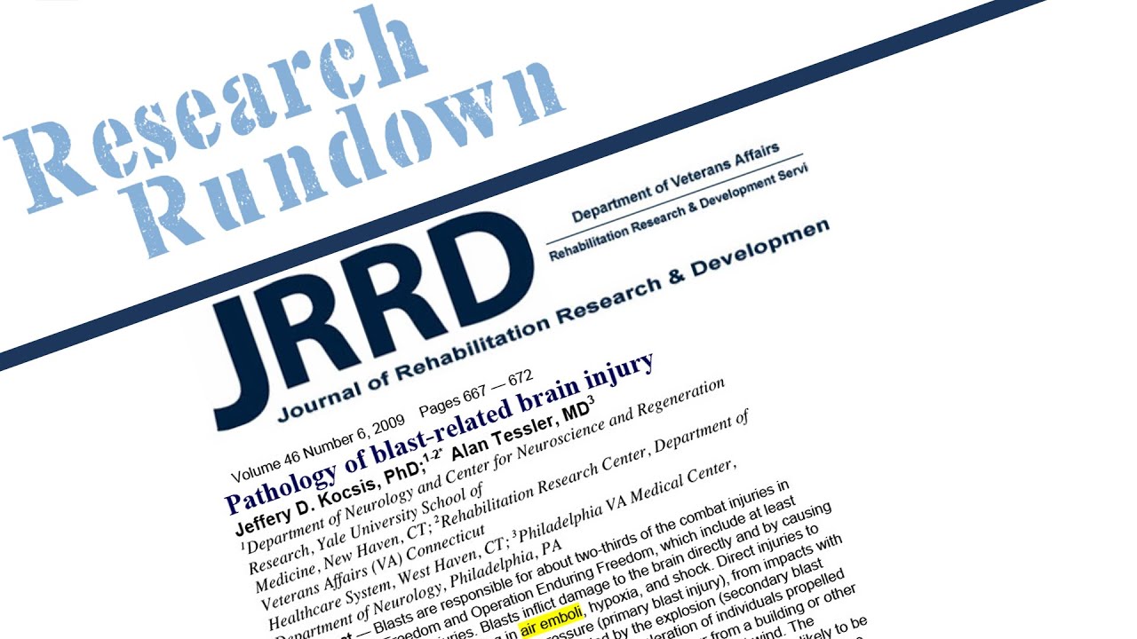 Research Rundown – Episode 33: Pathology of blast-related brain injury