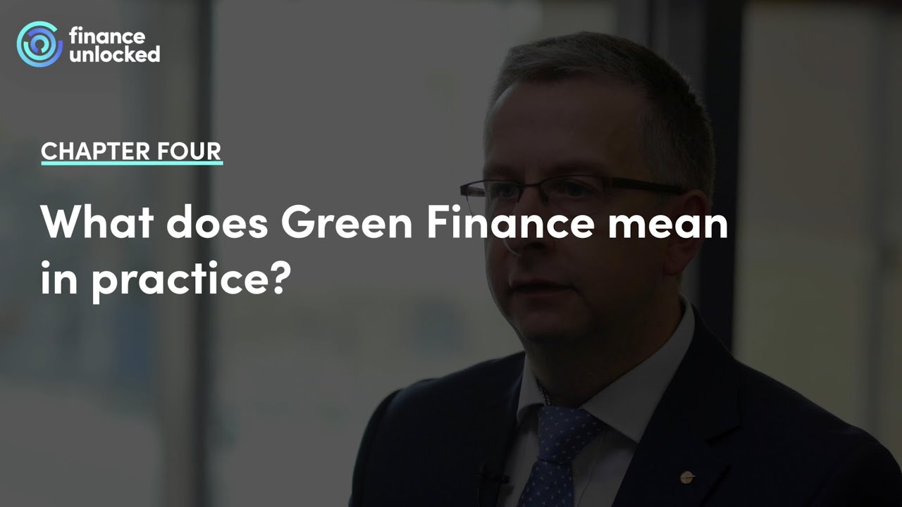 What does Green Finance mean in practice?