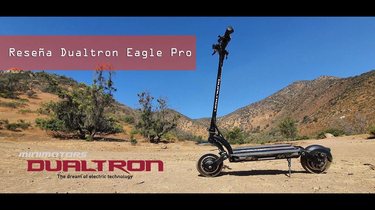 www.dualtron.cl Reseña Dualtron Eagle Pro ( español )
