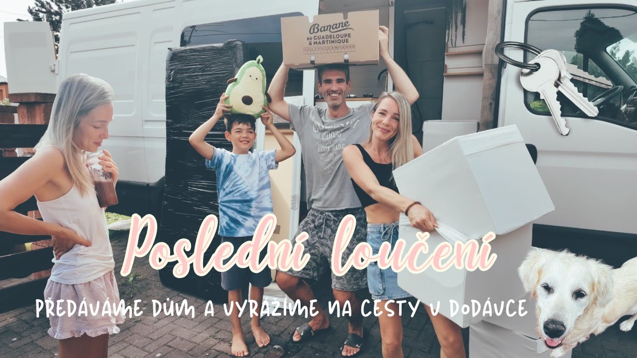 Poslední loučení🏠🫶🏼 Předali jsme dům a vyrážíme na cesty v dodávce🤍